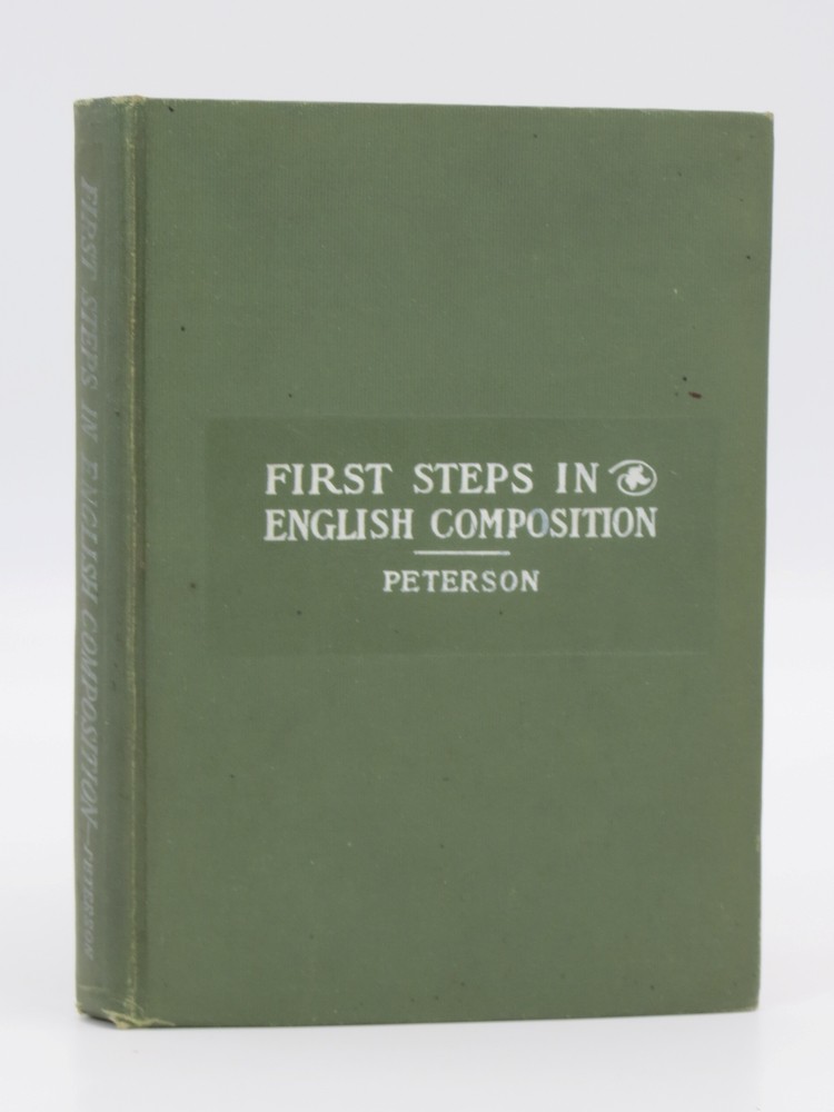 FIRST STEPS IN ENGLISH COMPOSITION