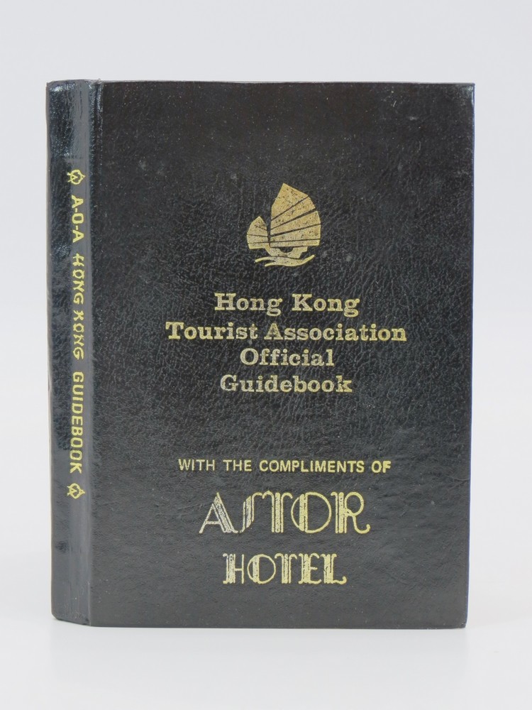 A-O-A HONG KONG TOURIST ASSOCIATION OFFICIAL GUIDEBOOK