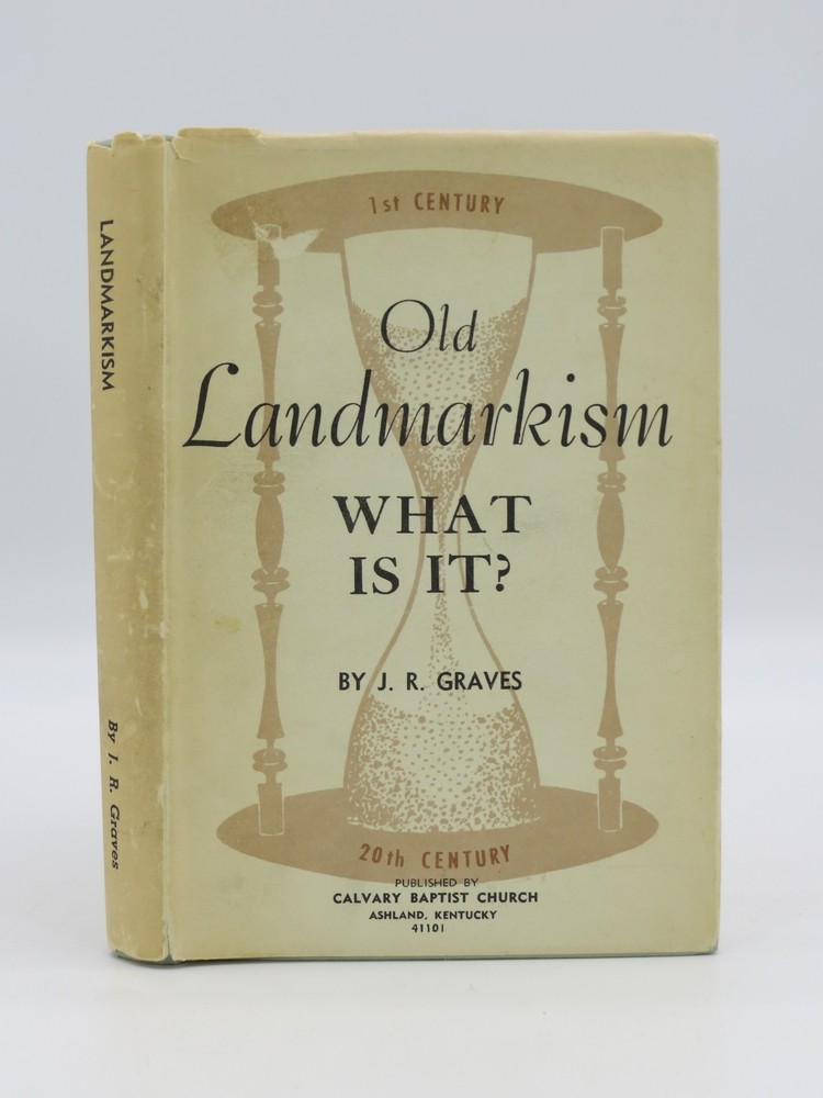 OLD LANDMARKISM What is It