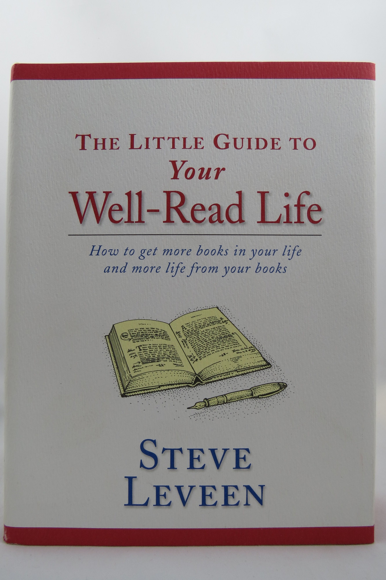 Image for THE LITTLE GUIDE TO YOUR WELL-READ LIFE (DJ protected by a brand new, clear, acid-free mylar cover) (Signed by Author)