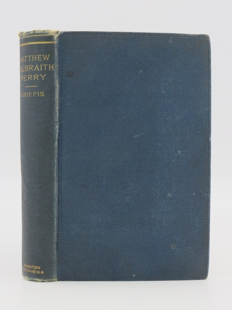 MATTHEW CALBRAITH PERRY A Typical American Naval Officer