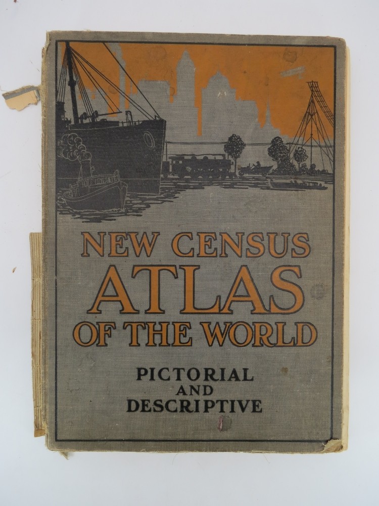 THE NEW CENSUS ATLAS OF THE WORLD Physical, Pictorial and Descriptive
