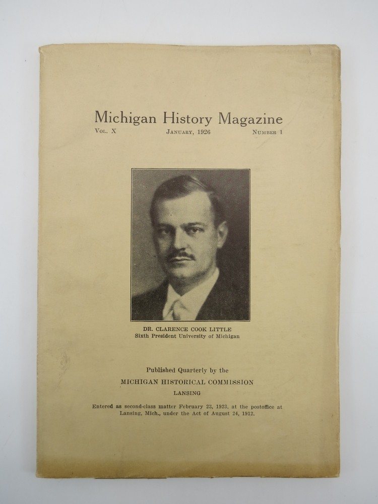 MICHIGAN HISTORY MAGAZINE, JANUARY 1926, VOL. X NUMBER 1