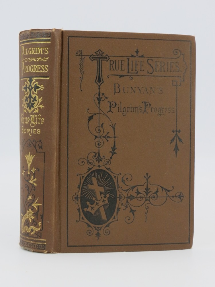 THE PILGRIM'S PROGRESS (FINE DECORATIVE BINDING) From This World from That Which is to Come. Delivered under the Similitude of a Dream