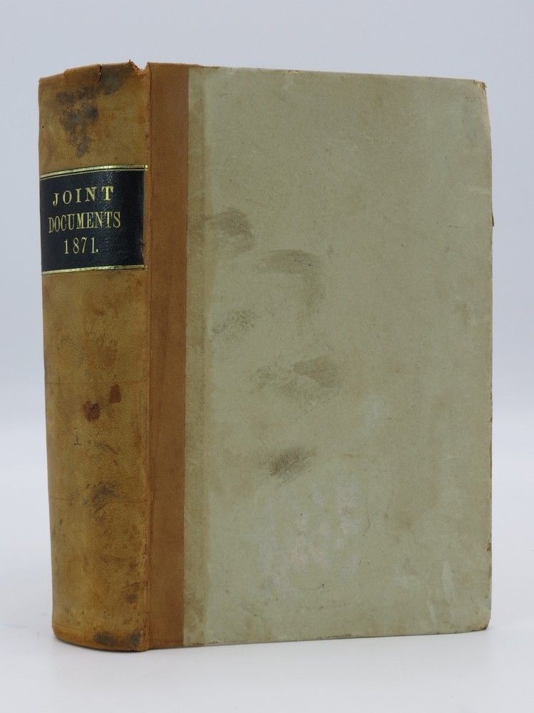 JOINT DOCUMENTS OF THE STATE OF MICHIGAN FOR THE YEAR 1871 Vol. I