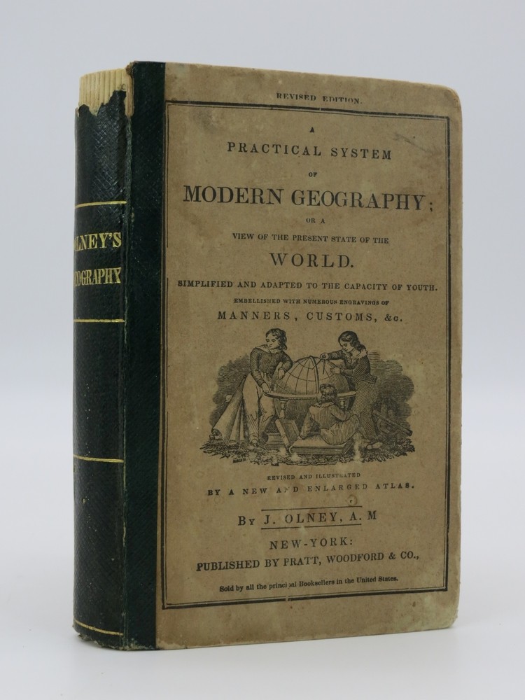 A PRACTICAL SYSTEM OF MODERN GEOGRAPHY Or a View of the Present State of the World