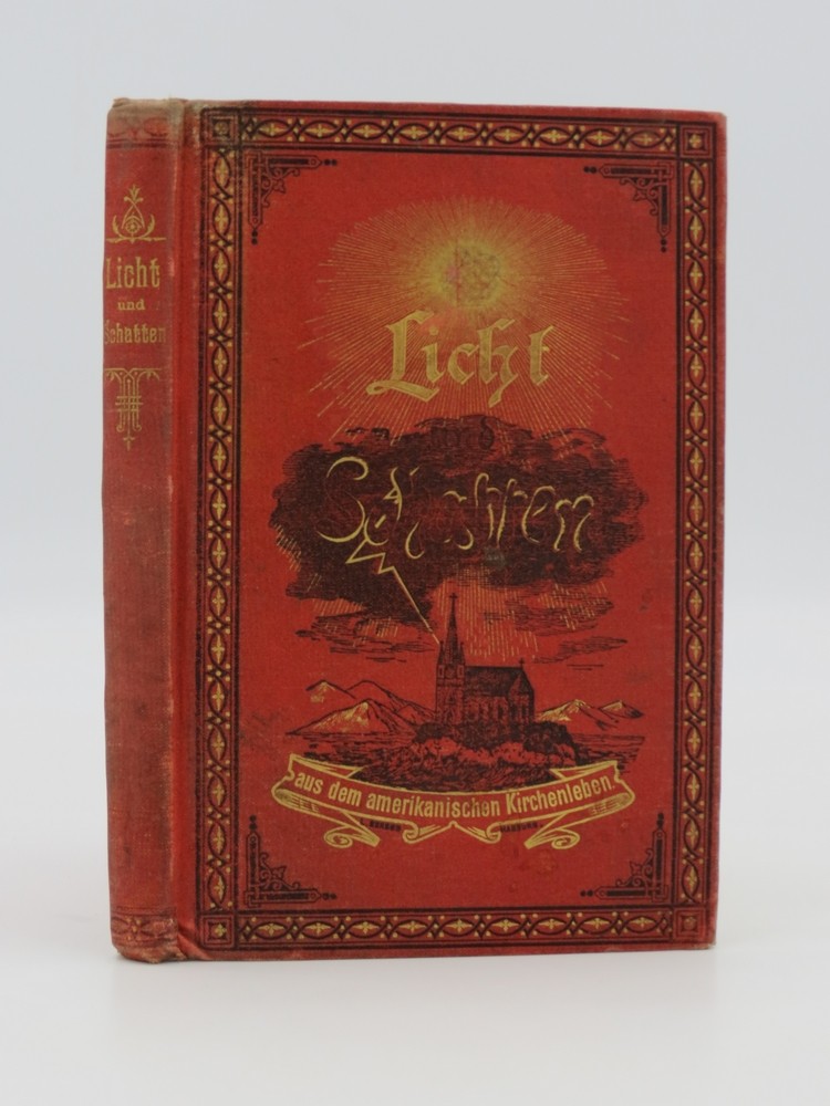 LICHT UND SCHATTEN (FINE DECORATIVE BINDING) Aus Dem Nordamerikanischen Kirchenleben