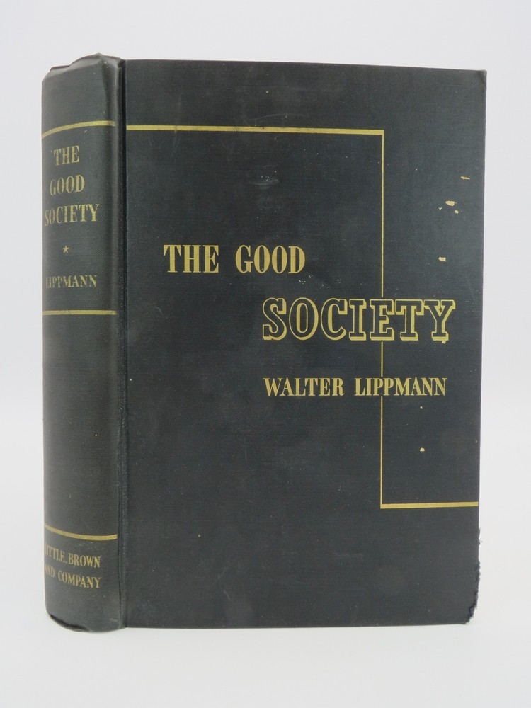 AN INQUIRY INTO THE PRINCIPLES OF THE GOOD SOCIETY