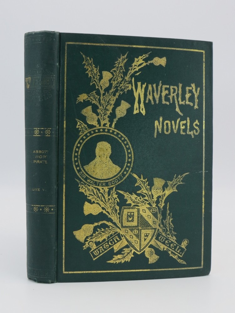 THE ABBOTT; KENILWORTH; THE PIRATE (WAVERLEY NOVELS)