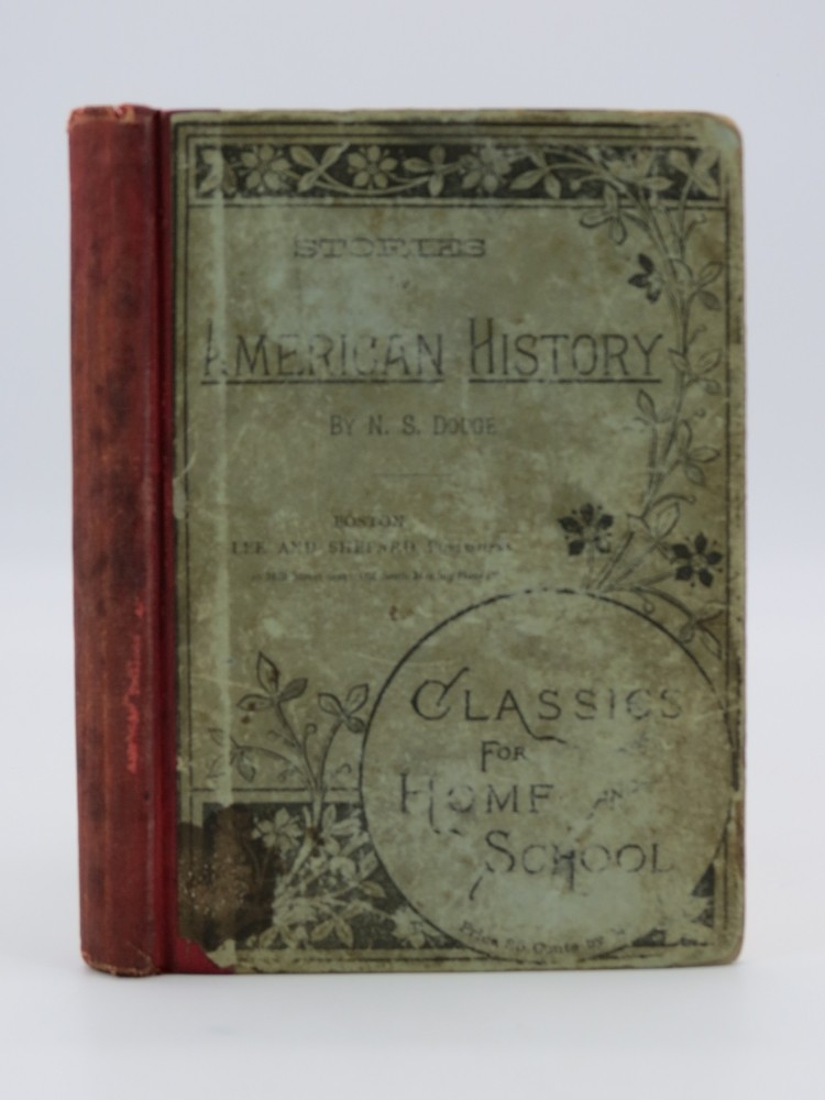 STORIES OF AMERICAN HISTORY TEACHING LESSONS OF PATRIOTISM