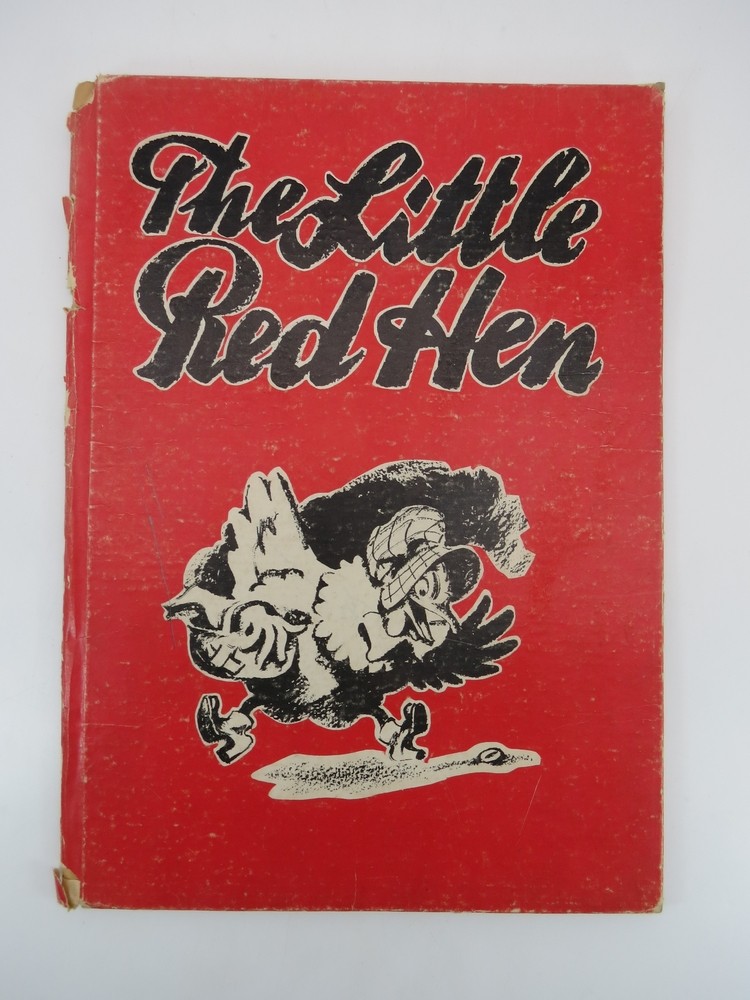 THE STORY OF THE LITTLE RED HEN
