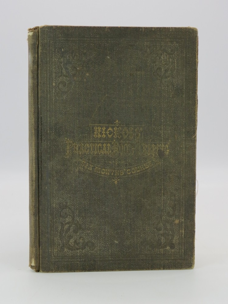 NICHOLS' PRACTICAL BOOK-KEEPING By Single and Double Entry for the Common School, the High School, and the Commercial College