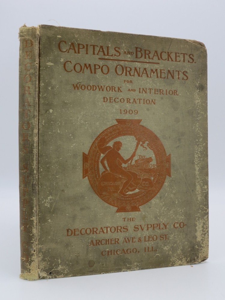 ILLUSTRATED CATALOGUE OF COMPOSITION CAPTITALS AND BRACKETS, JUNE 1909