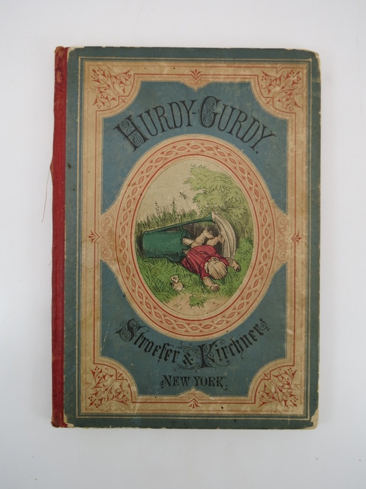 HURDY-GURDY; Droll and Witty Little Stories in Picture and Rhyme