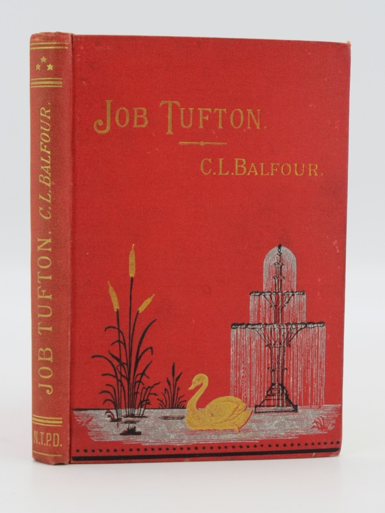 JOB TUFTON (FINE DECORATIVE BINDING) A Story of Life Struggles