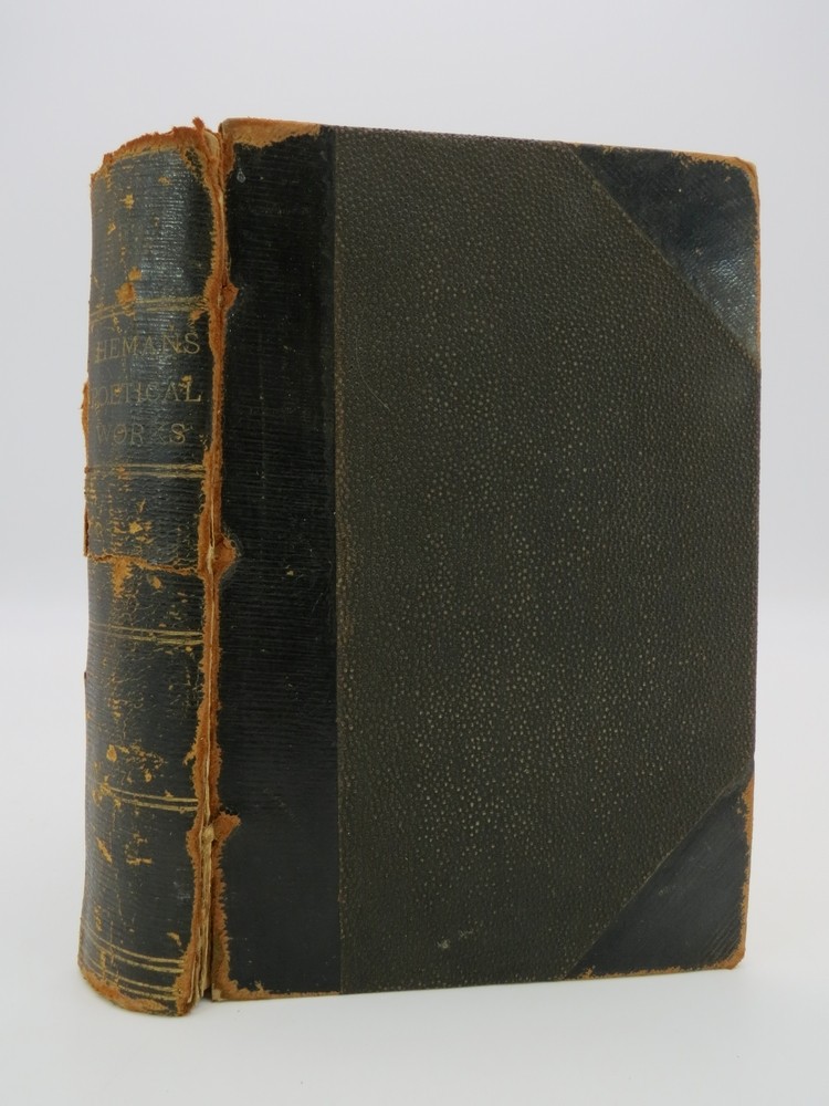 THE POETICAL WORKS OF MRS. FELICIA HEMANS (COMPLETE IN ONE VOLUME)