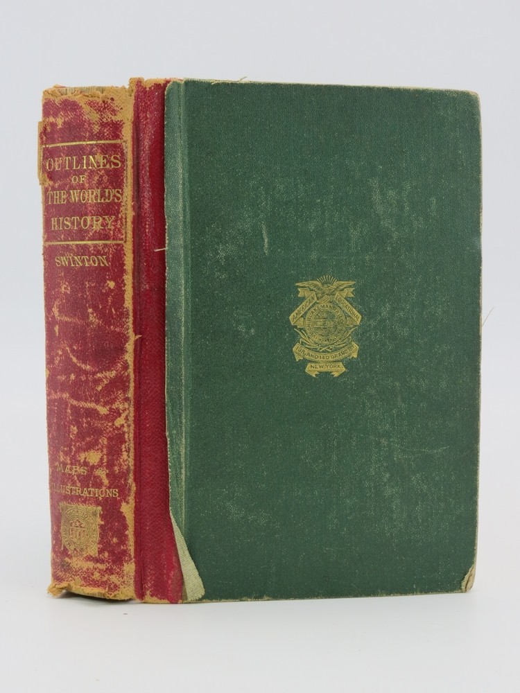 OUTLINES OF THE WORLD'S HISTORY, ANCIENT, MEDIEVAL, AND MODERN, With Special Relation to the History of Civilization and the Progress of Mankind