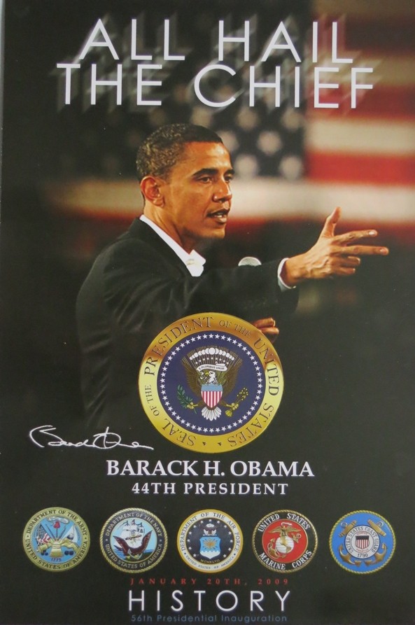 RARE BARACK OBAMA 2009 ALL HAIL THE CHIEF 44TH PRESIDENT SIGN POSTER 18