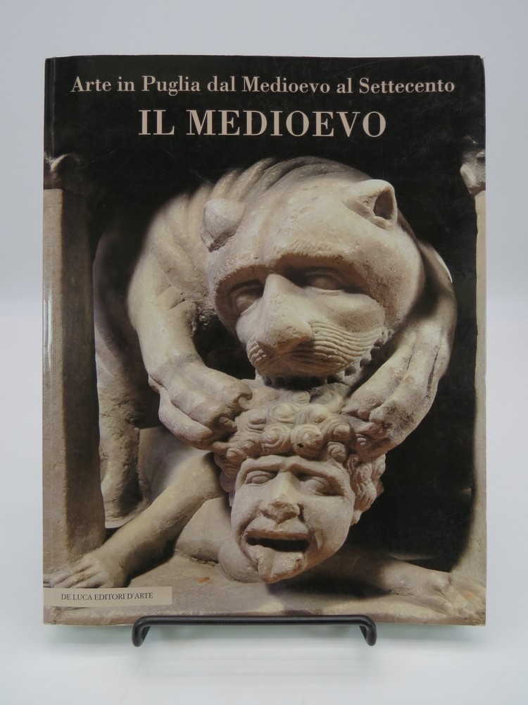 ARTE IN PUGLIA DAL MEDIOEVO AL SETTECENTO IL MEDIOEVO