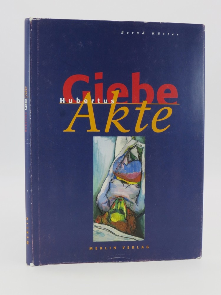 HUBERTUS GIEBE, AKTE [aus Anla der gleichnamigen Ausstellung vom 23. April bis 6. Juni 2004 in der Galerie Villa Hhn].