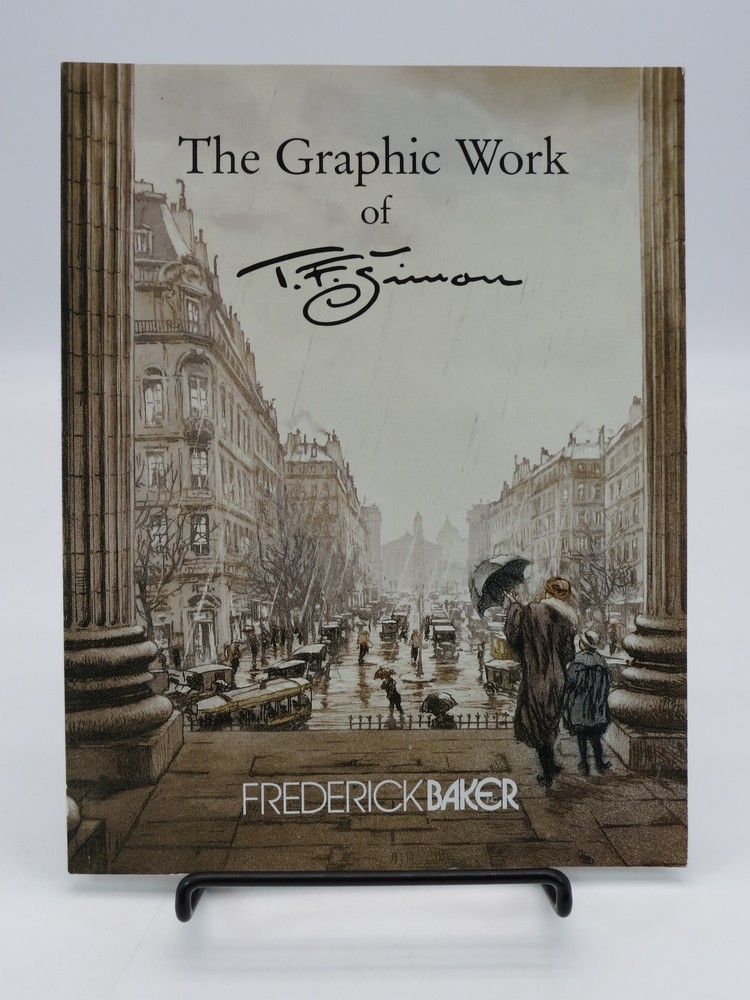 Image for THE GRAPHIC WORK OF T. F. SIMON (1877-1942) THE GRAPHIC WORK OF T. F. SIMON (1877-1942)
