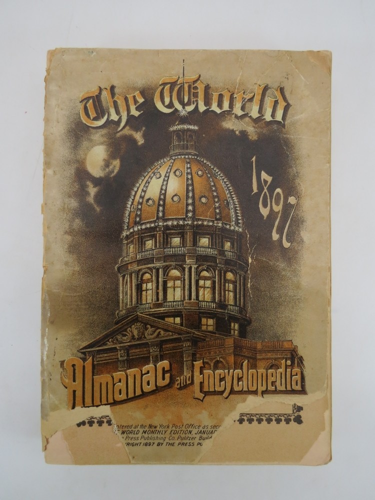 THE WORLD ALMANAC AND ENCYCLOPEDIA 1897 VOL. IV, NO. 40
