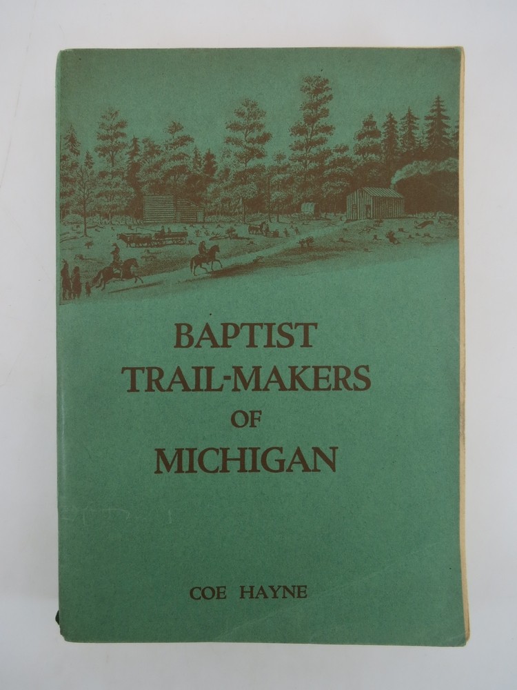 BAPTIST TRAIL-MAKERS OF MICHIGAN