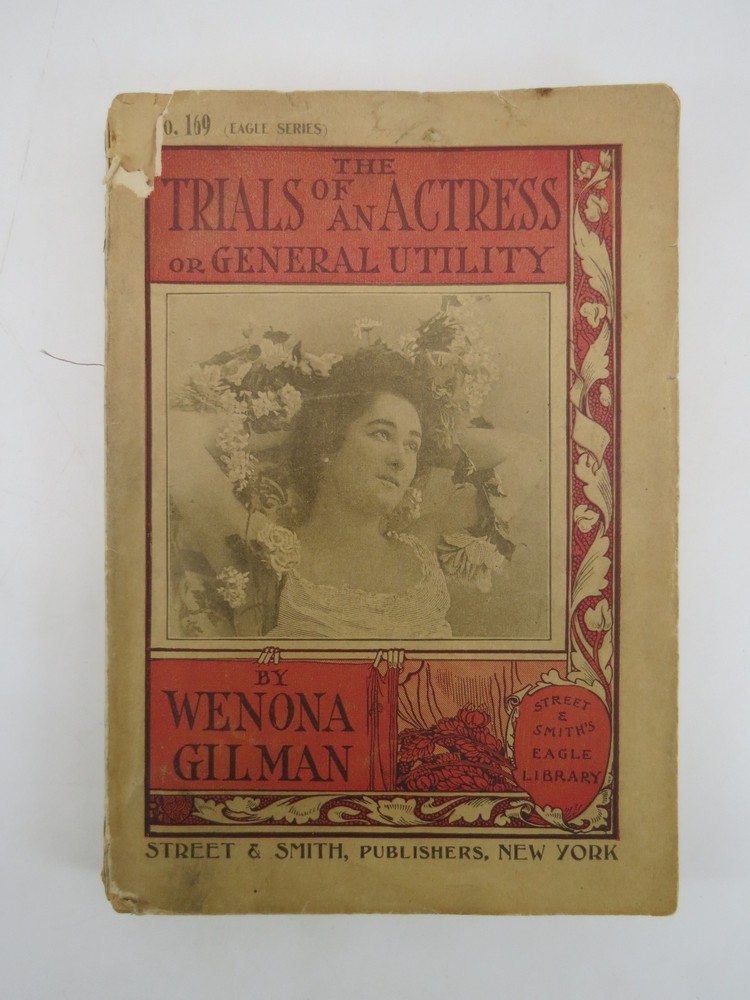 THE TRIALS OF AN ACTRESS OR GENERAL UTILITY