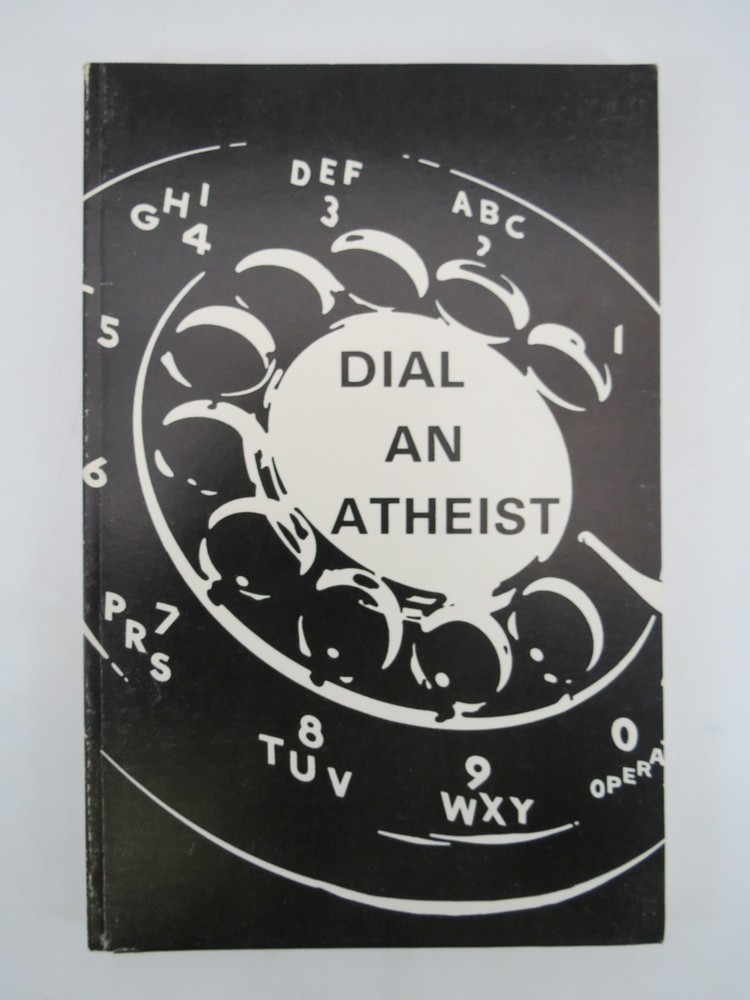 DIAL AN ATHEIST