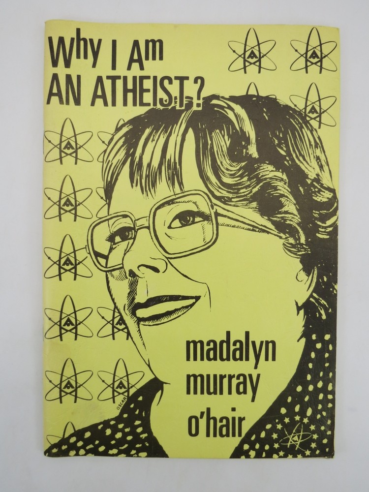 WHY I AM AN ATHEIST ; Including a History of Materialism