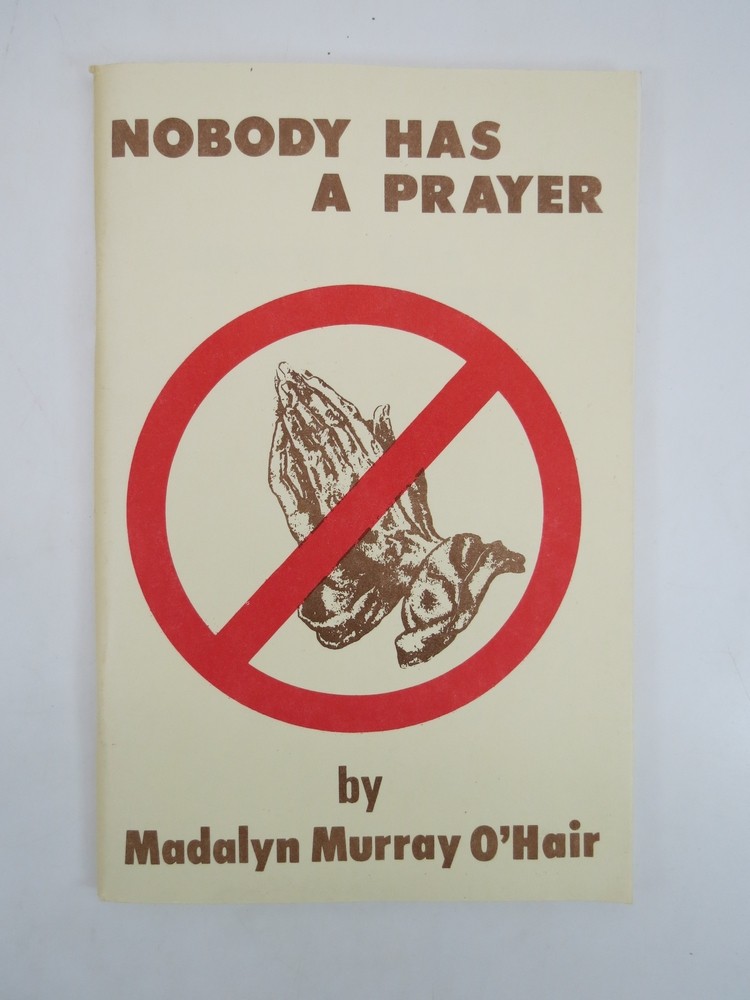 NOBODY HAS A PRAYER