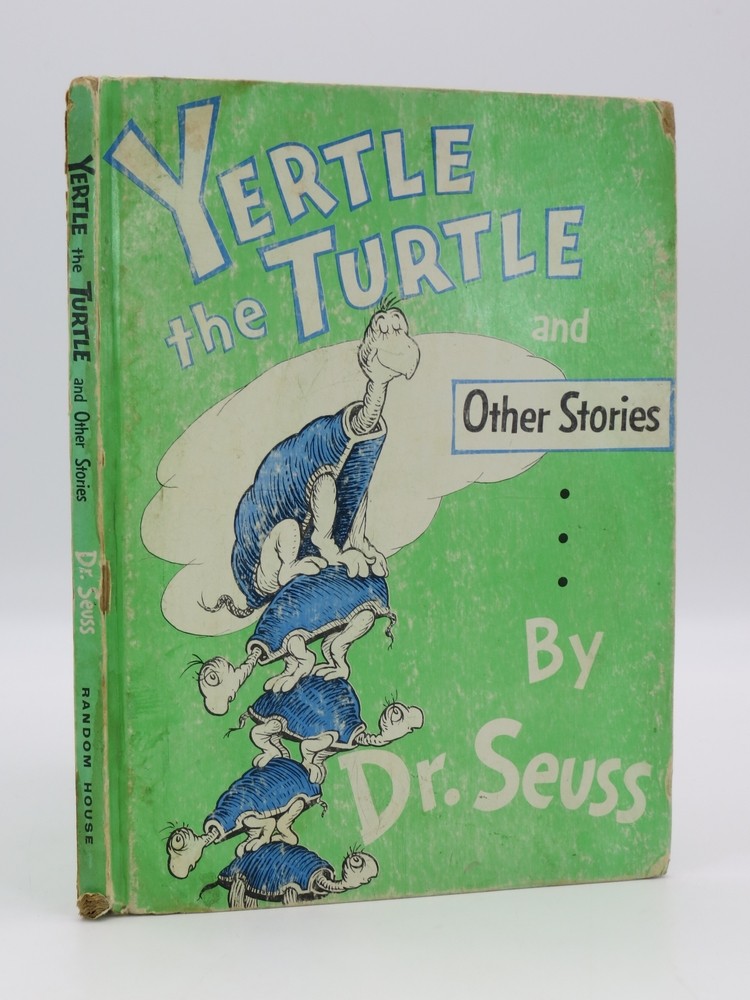 YERTLE THE TURTLE AND OTHER STORIES