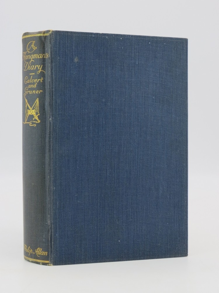 A HANGMAN'S DIARY Being the Journal of Master Franz Schmidt, Public Executioner of Nuremburg, 1573-1617