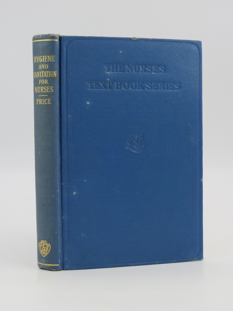 HYGIENE AND SANITATION A Text-Book for Nurses