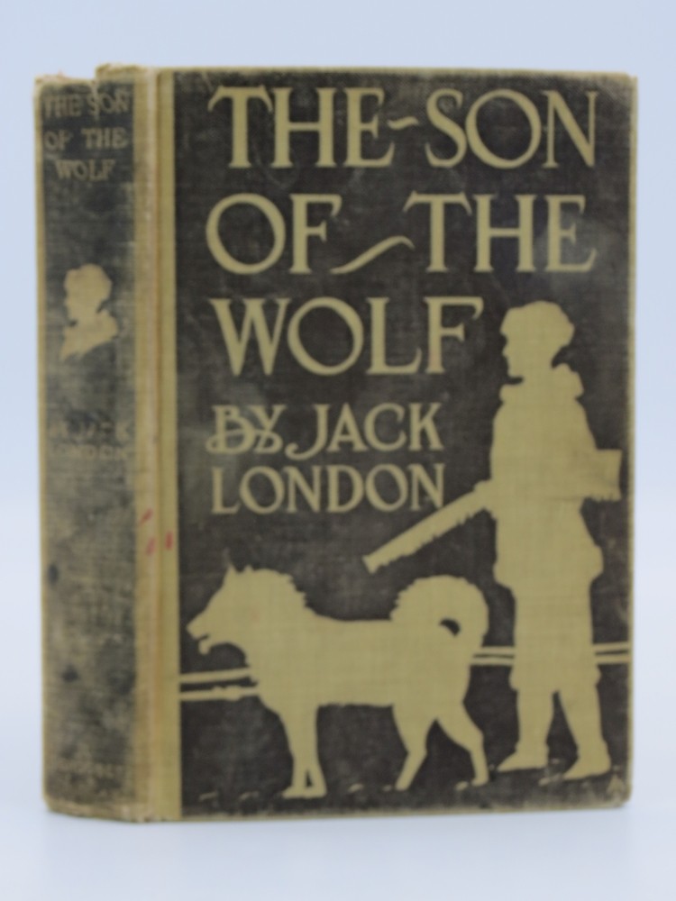 THE SON OF THE WOLF Tales of the Far North