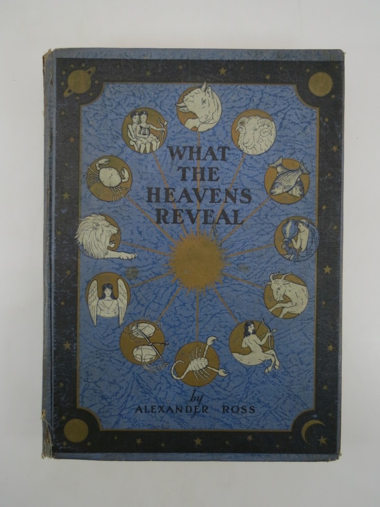 WHAT THE HEAVENS REVEAL