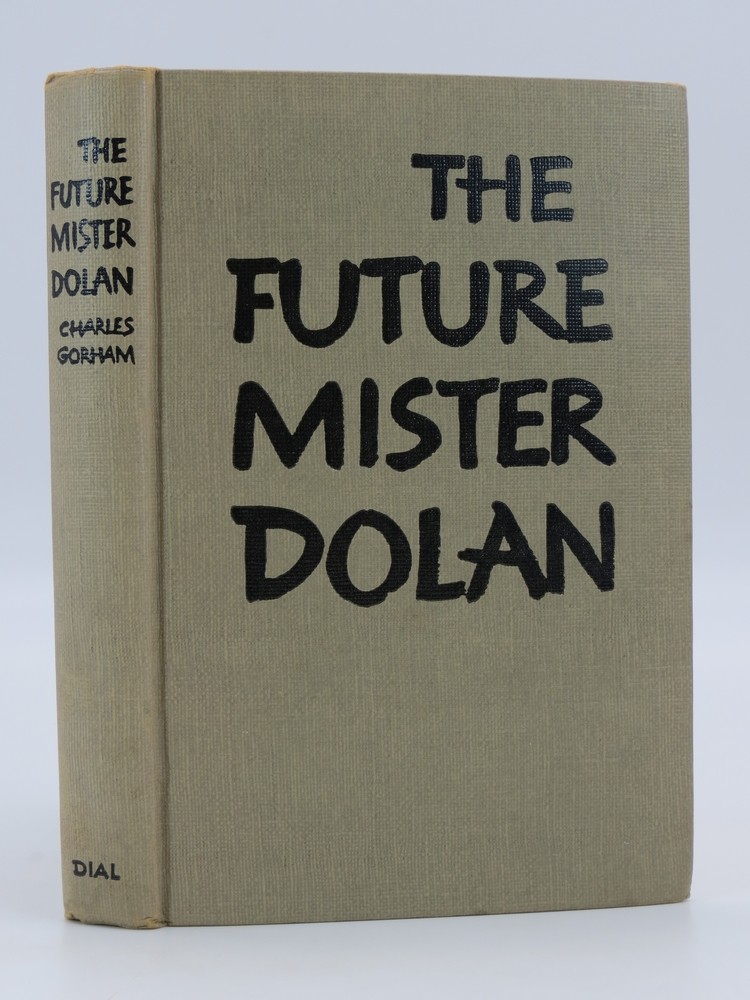 THE FUTURE MISTER DOLAN