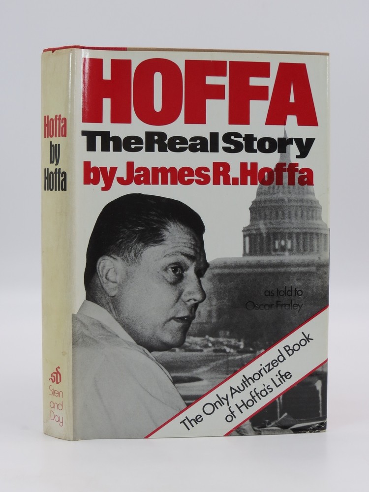HOFFA; The Real Story