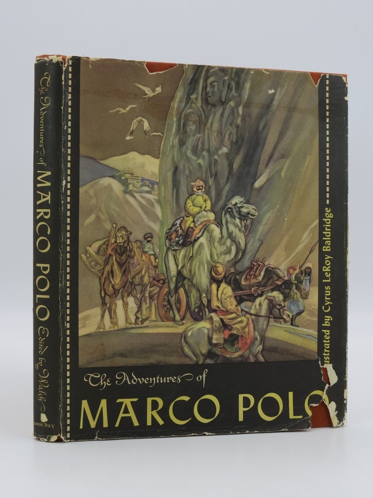 THE ADVENTURES OF MARCO POLO As Dictated in Prison to a Scribe in the Year 1928, What He Experienced and Heard During His Twenty-Four Years Spent in Travel through Asia and At the Court of Kublai-Khan