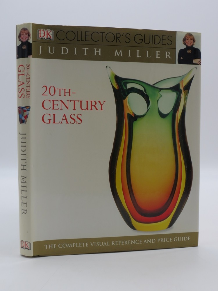 20TH CENTURY GLASS The Complete Visual Reference and Price Guide