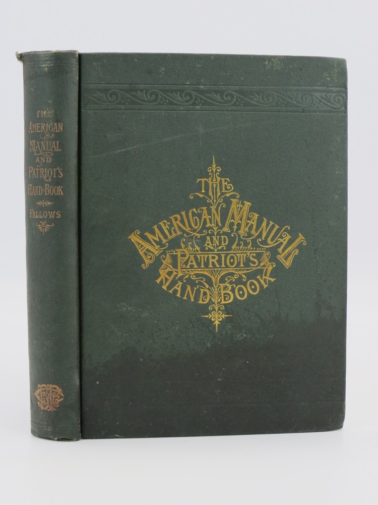 Image for THE AMERICAN MANUAL AND PATRIOT'S HANDBOOK THE AMERICAN MANUAL AND PATRIOT'S HANDBOOK