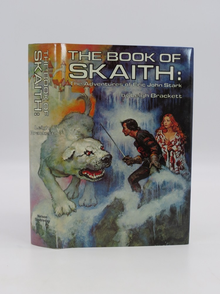 Image for THE BOOK OF SKAITH: THE ADVENTURES OF ERIC JOHN STARK THE BOOK OF SKAITH: THE ADVENTURES OF ERIC JOHN STARK
