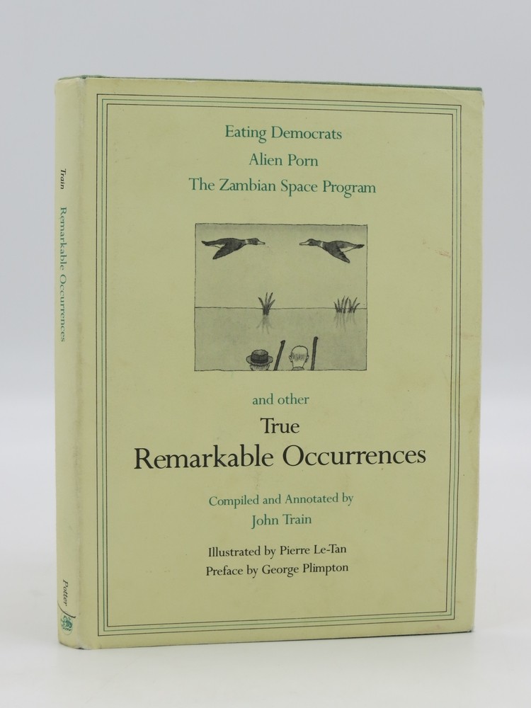 TRUE REMARKABLE OCCURRENCES
