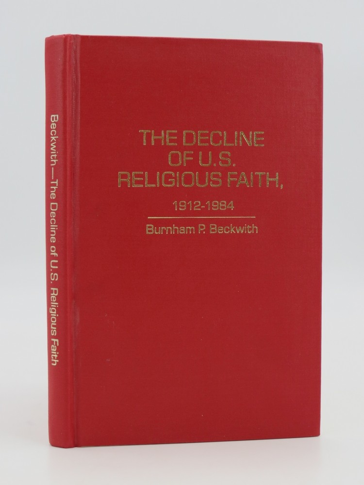 DECLINE OF U.S. RELIGIOUS FAITH, 1912-1984