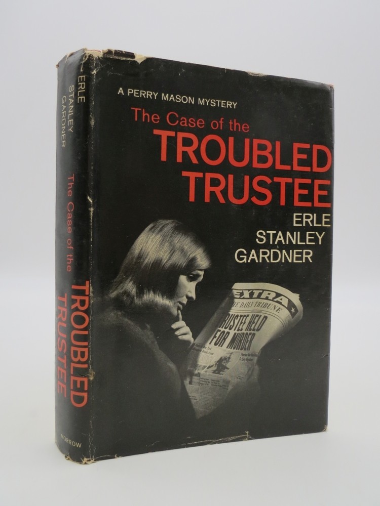 THE CASE OF THE TROUBLED TRUSTEE