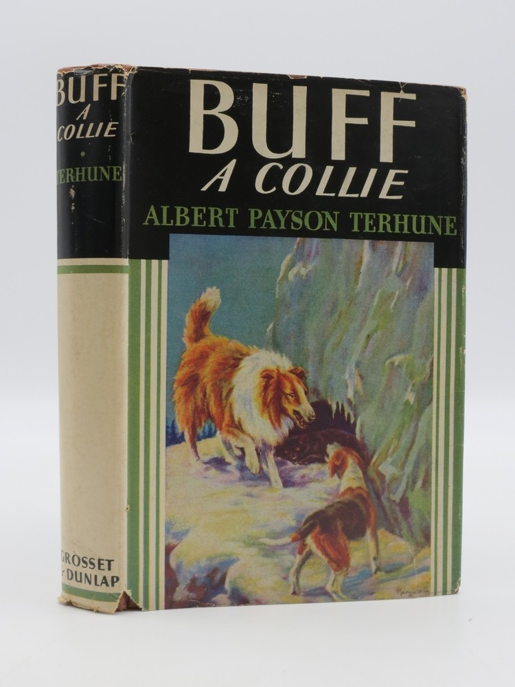 BUFF: A COLLIE; And Other Dog-Stories