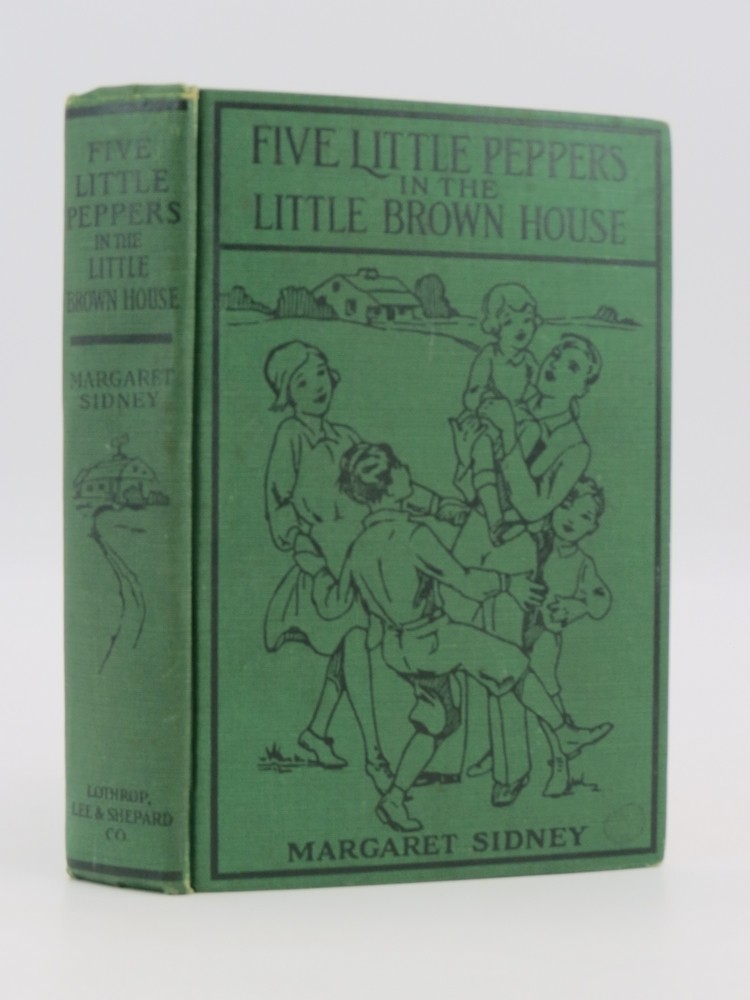 FIVE LITTLE PEPPERS IN THE LITTLE BROWN HOUSE