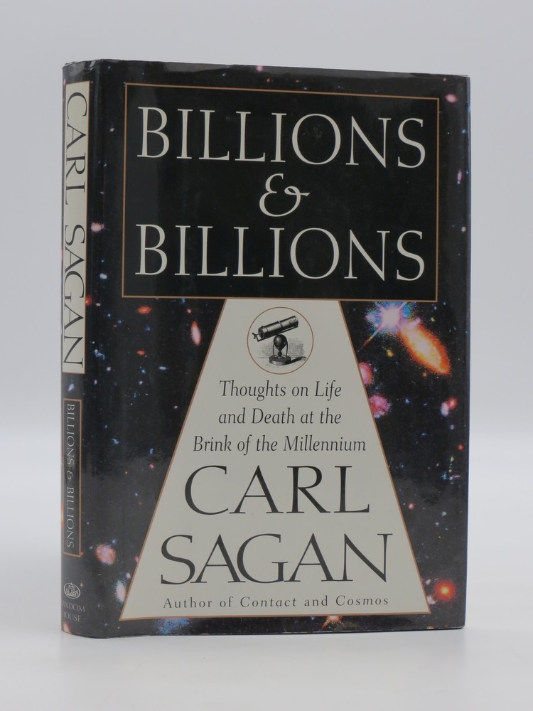 BILLIONS AND BILLIONS; Thoughts on Life and Death at the Brink of the Millennium