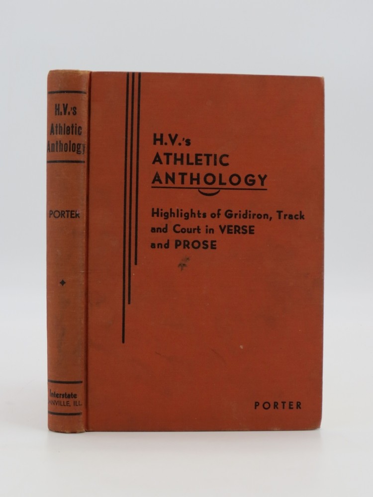 H. V.'S ATHLETIC ANTHOLOGY; Highlights of Gridiron, Track and Court in Verse and Prose