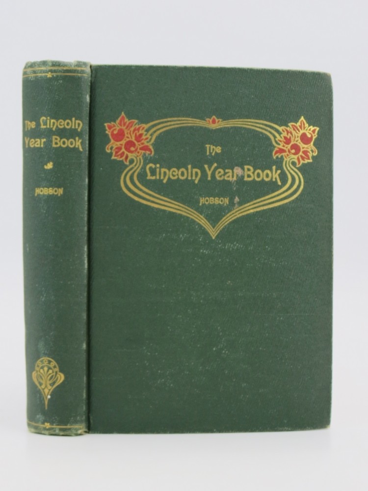 THE LINCOLN YEAR BOOK; Containing Immortal Words of Abraham Lincoln